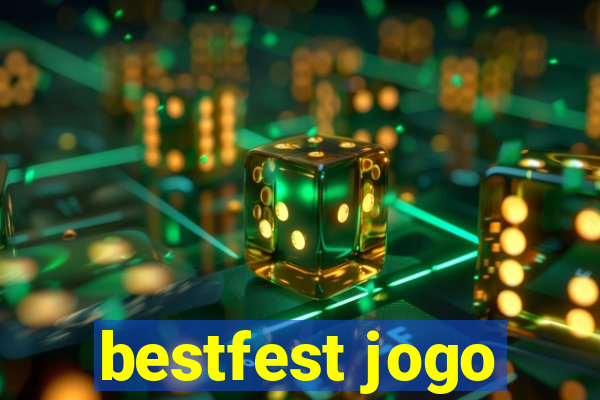 bestfest jogo